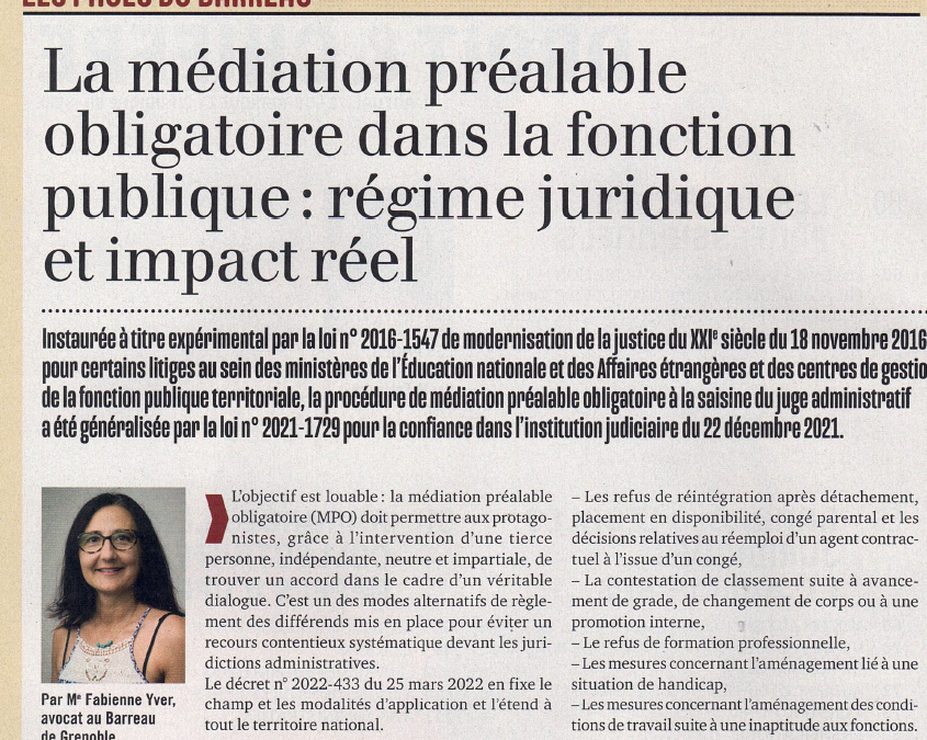 « La Médiation Préalable Obligatoire dans la fonction publique: régime et impact réel », Article de Fabienne Yver du 30 septembre 2022