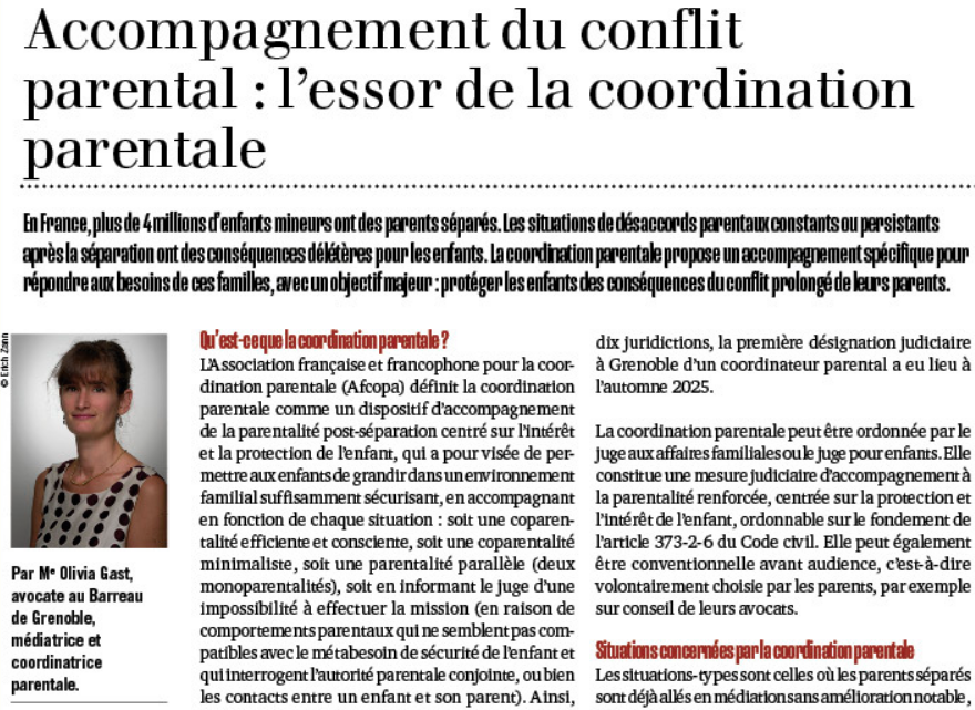 « L&rsquo;accompagnement du conflit parental: l&rsquo;essor de la coordination parentale » par Olivia GAST dans Les Affiches de Grenoble et du Dauphiné du 23 janvier 2026